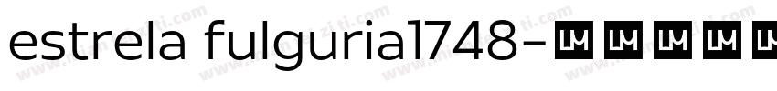 estrela fulguria1748字体转换